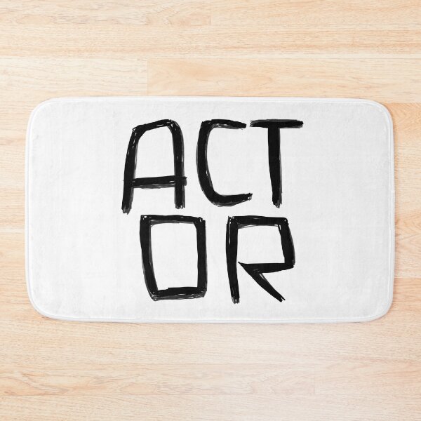 Item preview, Act, Acting, Actor designed and sold by badlydrawnbabe.