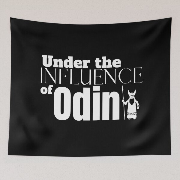 Item preview, Under the Influence of Odin designed and sold by It's On Backwards.
