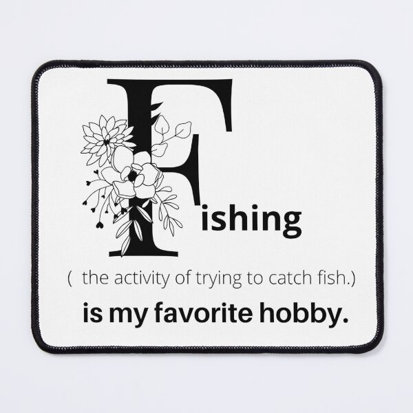 Item preview, fishing is my favorite hobby - special design designed and sold by niamaes.
