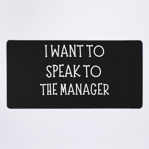 Item preview, i want to speak to the manager karen-i need to speak to the manager karen designed and sold by myhoume2.