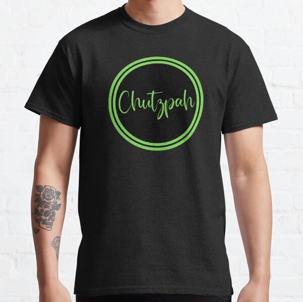 CHUTZPAH KING UNISEX TEE