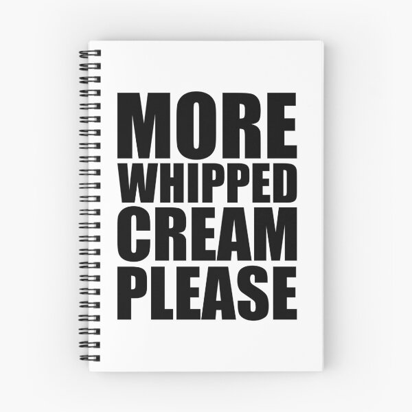 Item preview, MORE WHIPPED CREAM PLEASE Holiday Funny Food Design Thanksgiving Christmas designed and sold by PuddleMart.