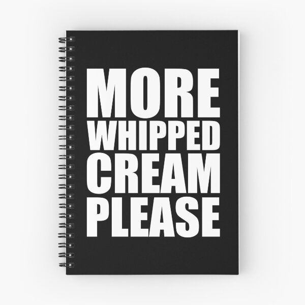 Item preview, MORE WHIPPED CREAM PLEASE Holiday Funny Food Design Thanksgiving Christmas designed and sold by PuddleMart.