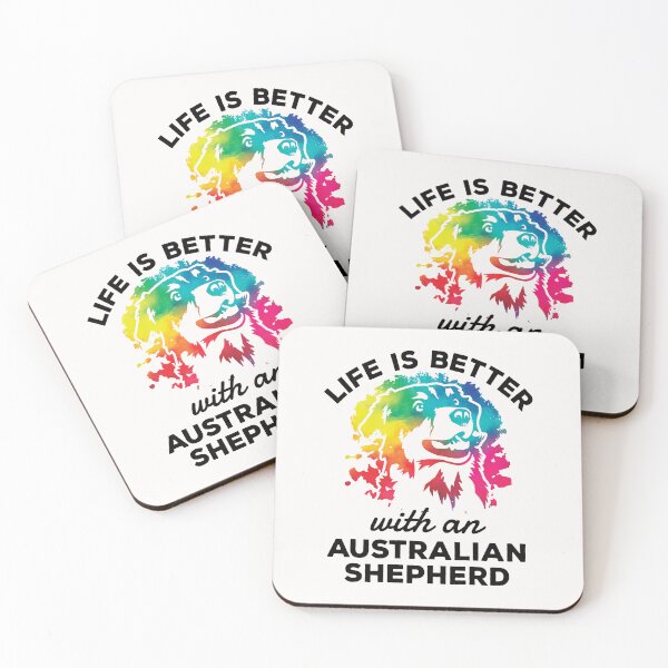 Item preview, Life Is Better With an Australian Shepherd designed and sold by jaygo.