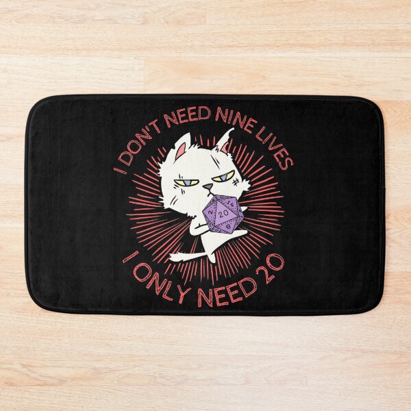 Item preview, I Only Need 20 - Funny RPG Cat designed and sold by Smagnaferous.