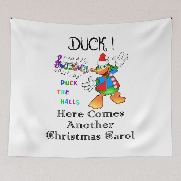 Item preview, DUCK! Here Comes Another Christmas Carol | Sarcastic Christmas Humor - Cute Colorful Duck, Singing Duck The Halls designed and sold by Oaks Creations.