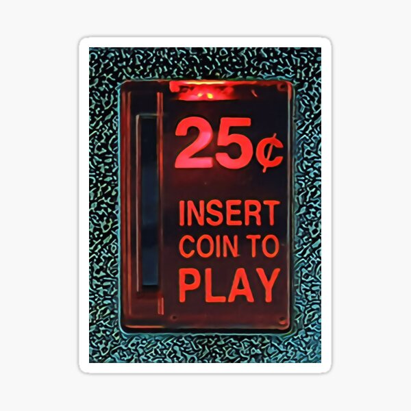 Insert Coin to Play Arcade Sticker Sticker