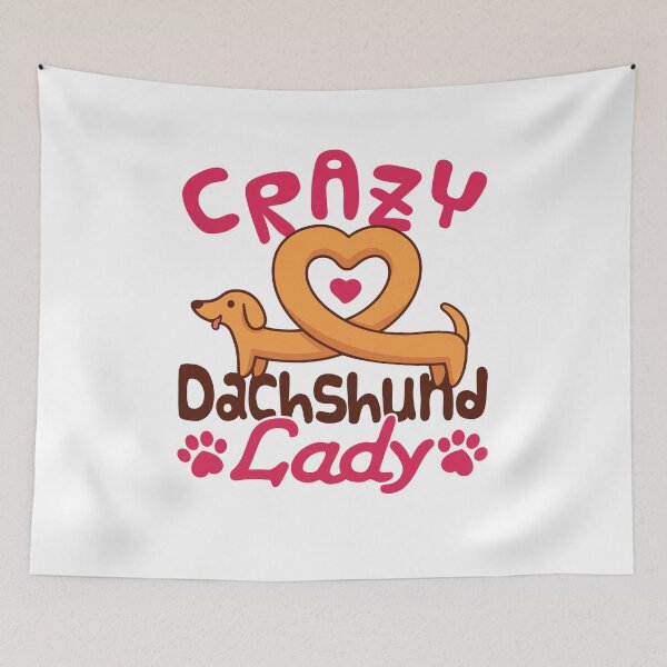 Item preview, Crazy Dachshund Lady Doxie Mamá designed and sold by jaygo.