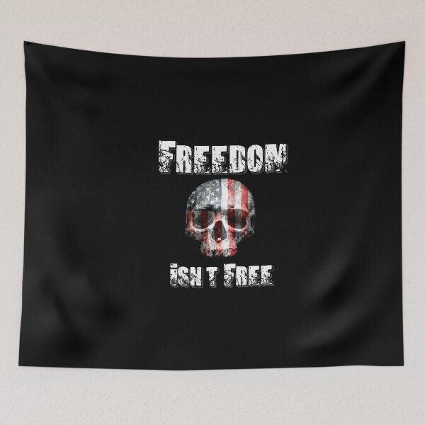 Item preview, Freedom Isn't Free (White Text) designed and sold by BlackGrain.