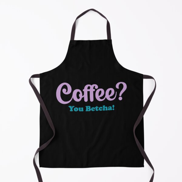 Item preview, Coffee You Betcha designed and sold by mrtraz.