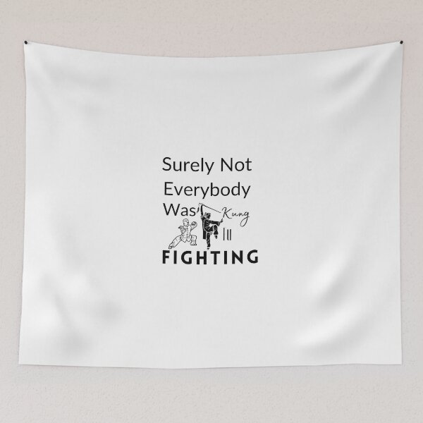 Item preview, Surely Not Everybody Was Kung Fu Fighting designed and sold by smile20001.