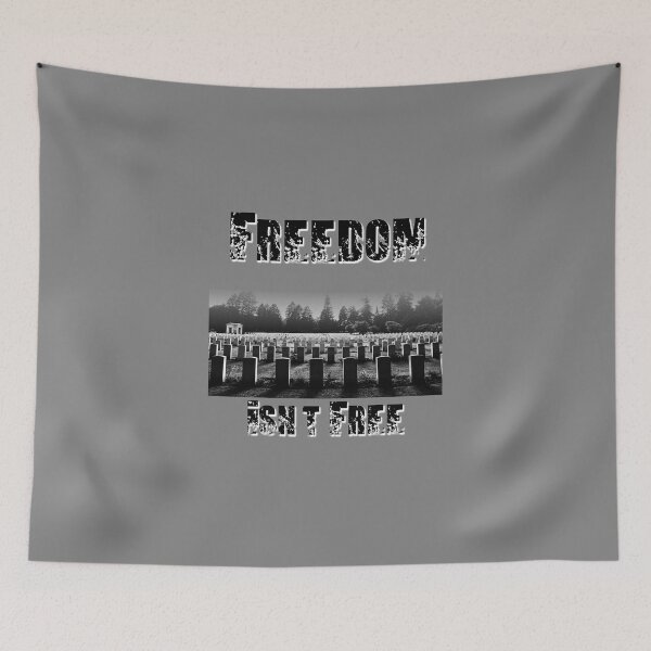 Item preview, Freedom Isn't Free - Support Our Troops designed and sold by BlackGrain.