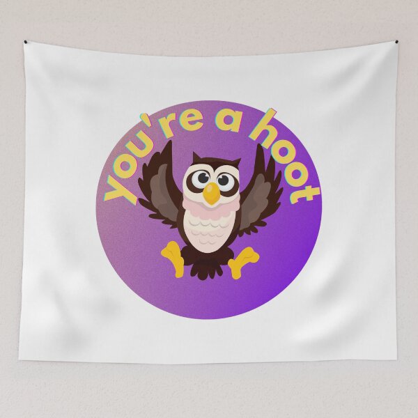 Item preview, You're a Hoot designed and sold by kangarooacorn.