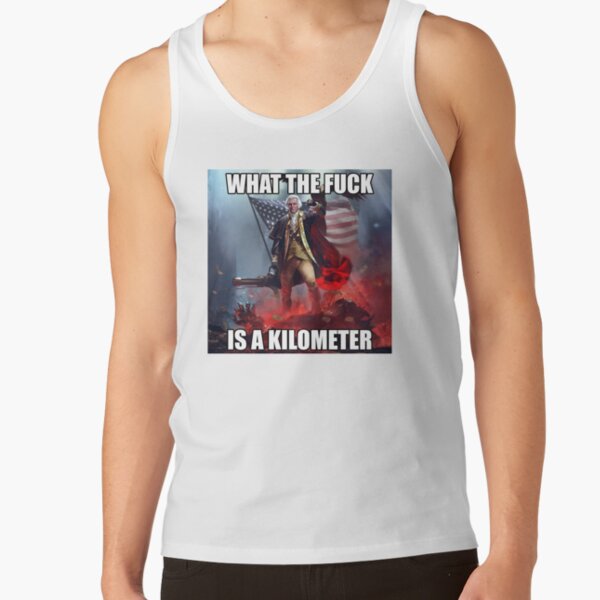 Artikel-Vorschau von Was zum Teufel ist ein Kilometer, George Washington Meme, designt und verkauft von fomodesigns.