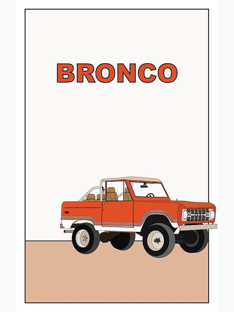 Disover Orange Ford Bronco Canvas