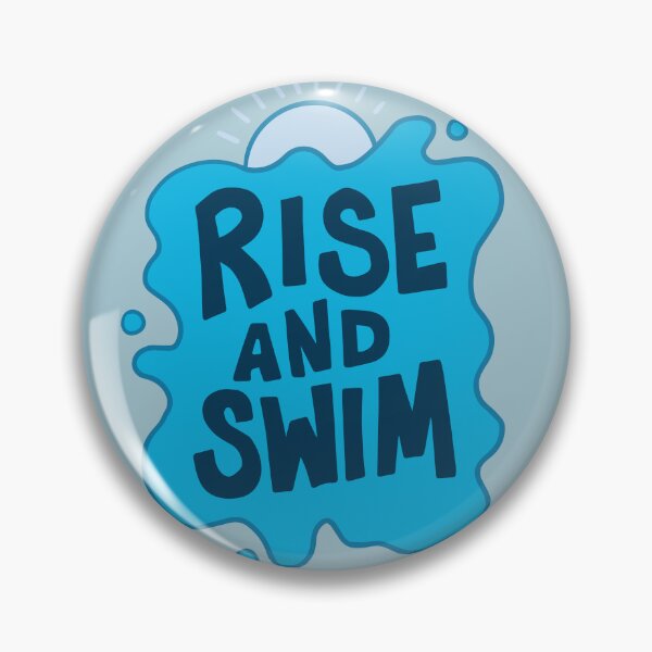 Item preview, Rise and Swim Swimming Graphic designed and sold by DavidAlan.