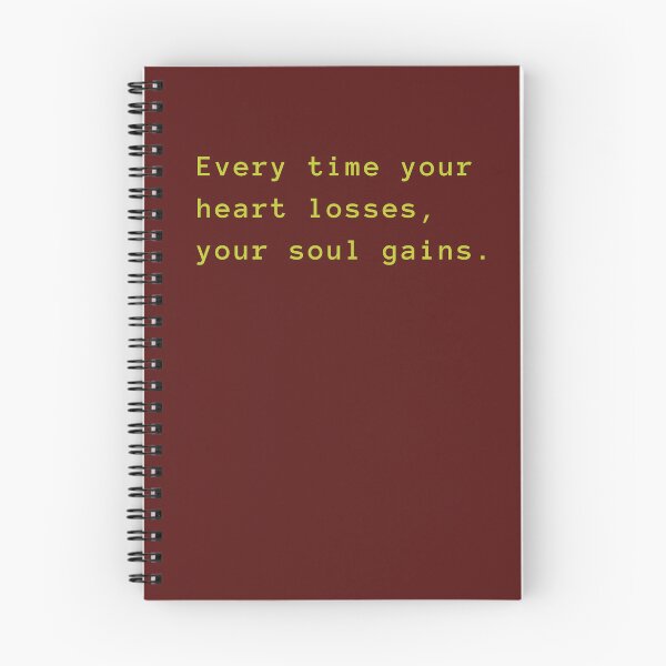 Item preview, Every time your heart losses, your soul gains. designed and sold by Rechtop.