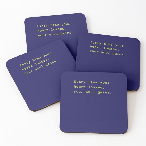 Item preview, Every time your heart losses, your soul gains. designed and sold by Rechtop.