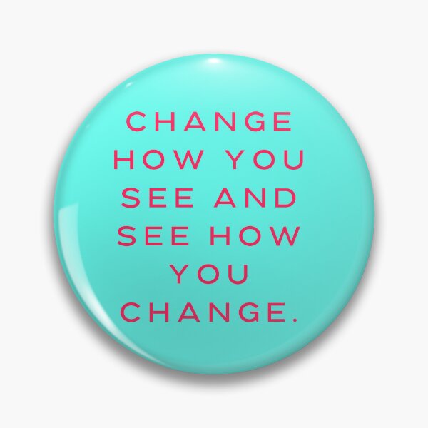 Item preview, Change how you see and see how you change  designed and sold by Rechtop.