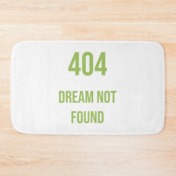 Item preview, 404 Dream not found designed and sold by BestQuest.