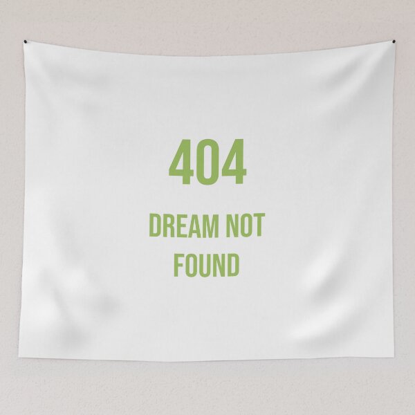 Item preview, 404 Dream not found designed and sold by BestQuest.