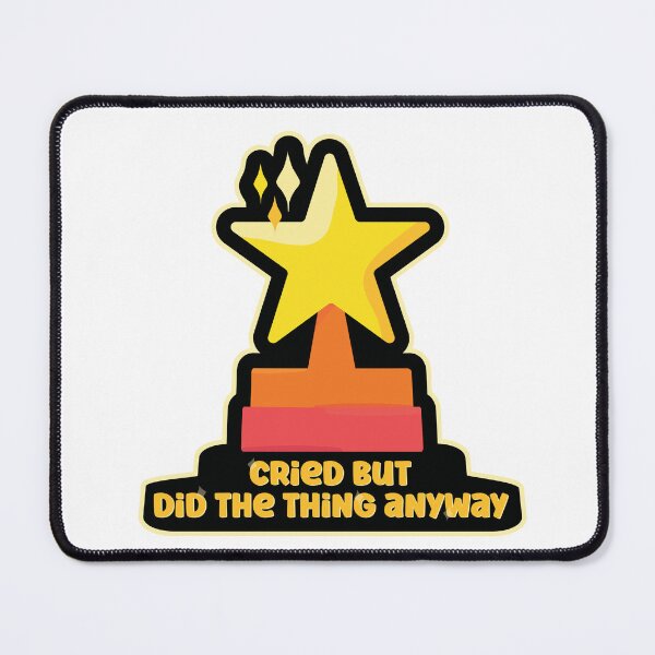 Item preview, Cried But Did The Thing Anyway designed and sold by Alec Buchan.