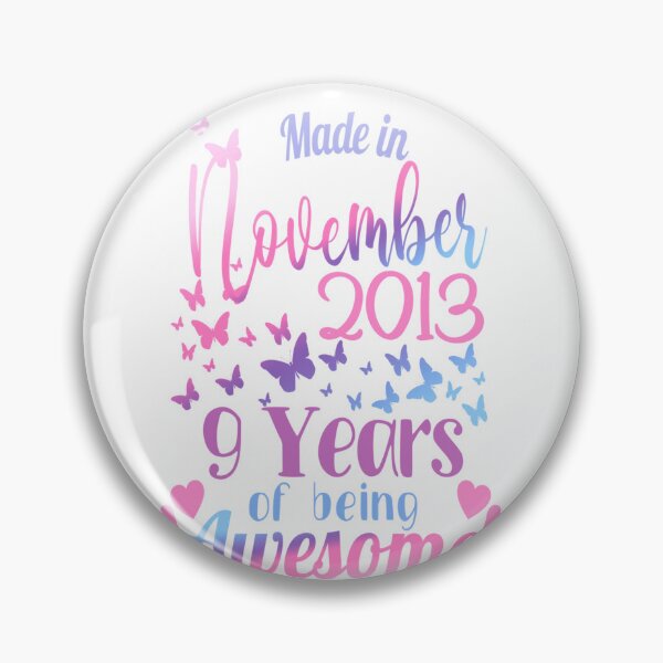 Item preview, 9th Birthday November 2013 For Girls 9 Years Old Awesome Long Sleeve_1 designed and sold by TGMerwin.
