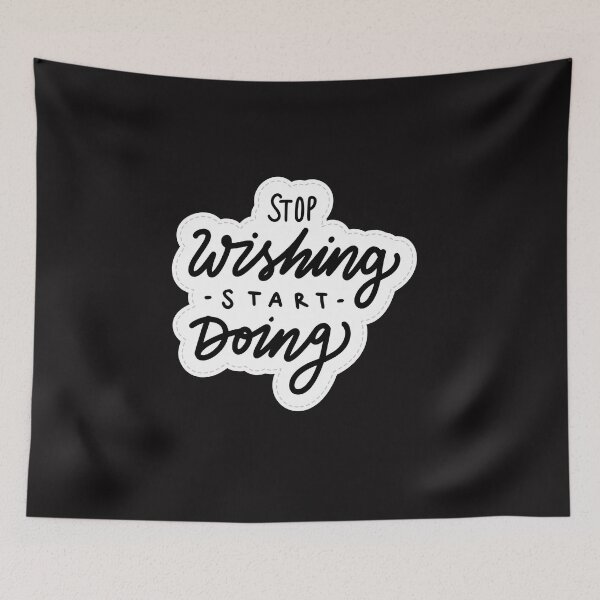 Item preview, Stop wishing start doing, motivation quotes, Stop thinking Start doing.. designed and sold by Do-It-Over.