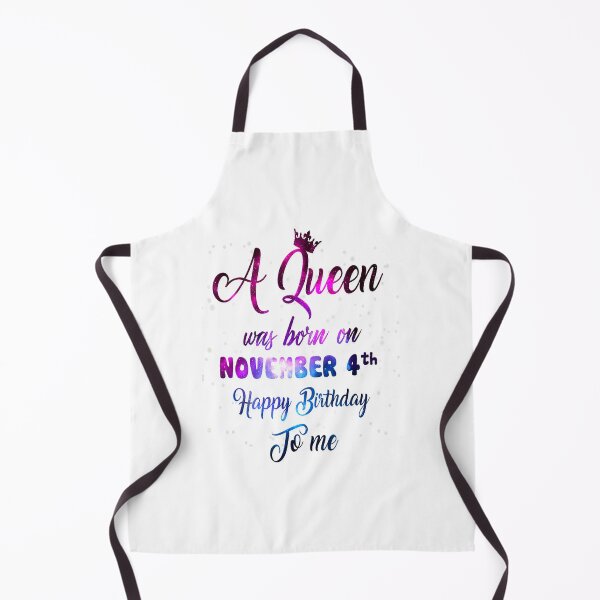 Item preview, A Queen Was Born in November 4th , Funny November Birthday. designed and sold by TGMerwin.