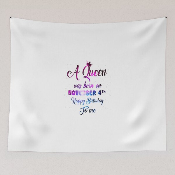 Item preview, A Queen Was Born in November 4th , Funny November Birthday. designed and sold by TGMerwin.
