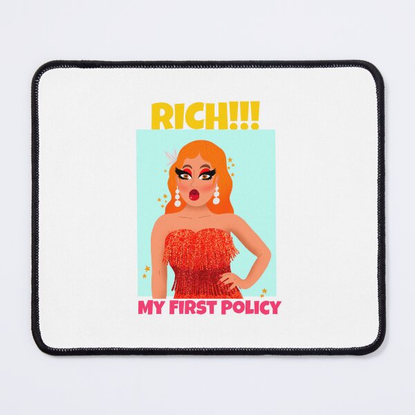 Item preview, RICH IS MY FIRST POLICY designed and sold by MookTupnoy.