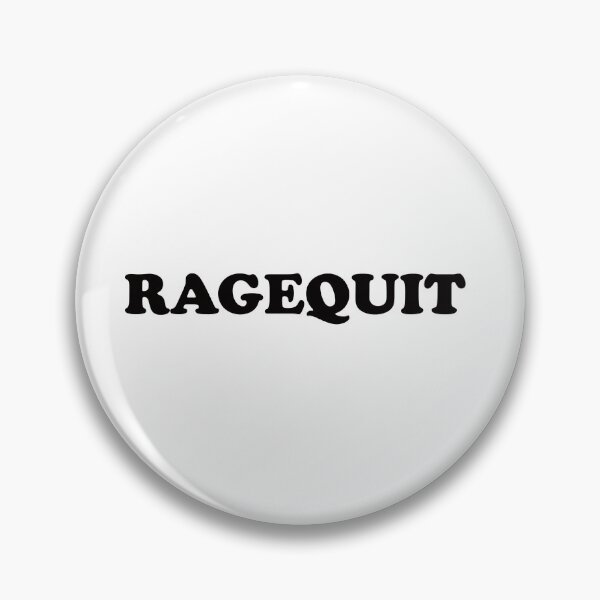 Item preview, RageQuit designed and sold by Captain Met.
