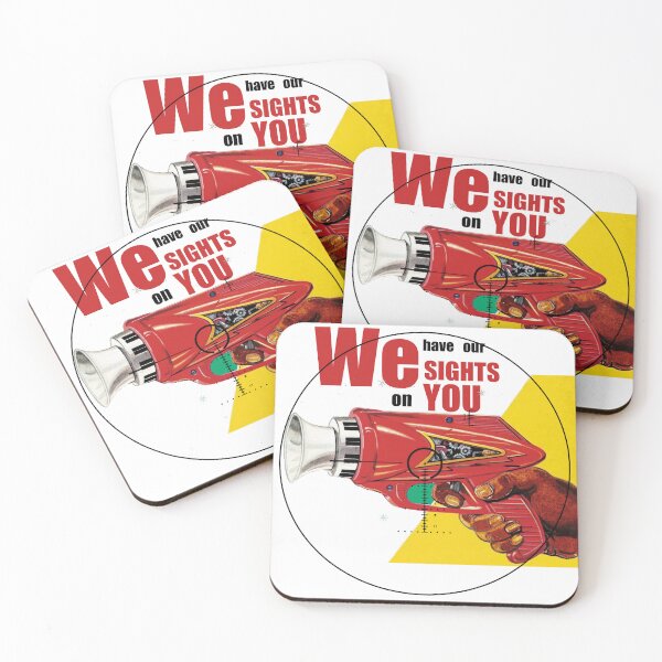 Item preview, We have our sights on you designed and sold by theequickdraw.