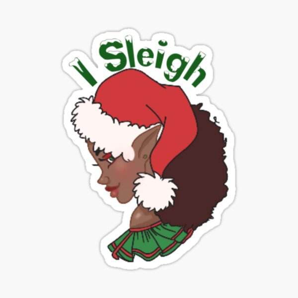 I Sleigh Sticker