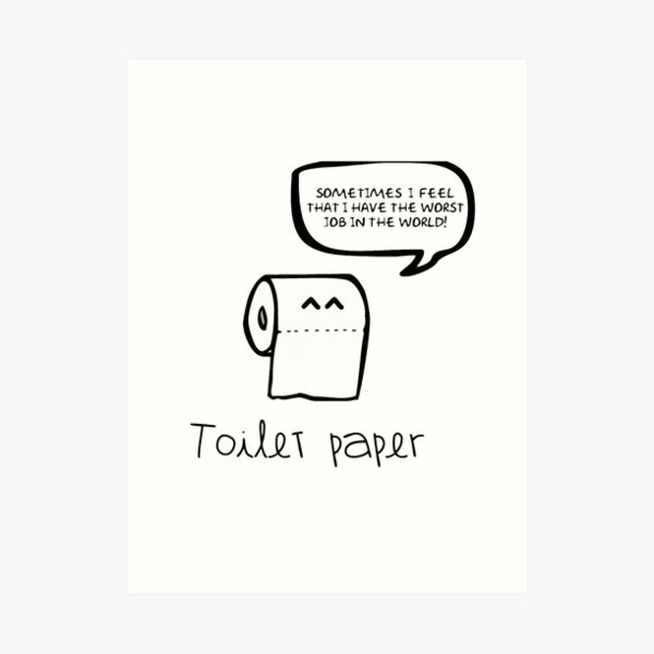 toilet paper Art Print