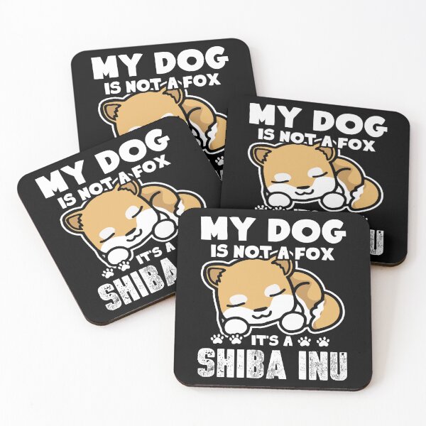 Item preview, My Dog Is Not A Fox It's A Shiba Inu designed and sold by UnknownArtistt.