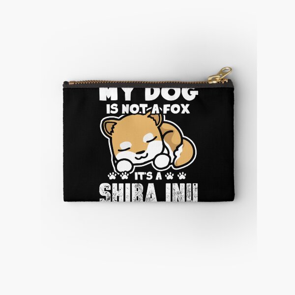 Item preview, My Dog Is Not A Fox It's A Shiba Inu designed and sold by UnknownArtistt.