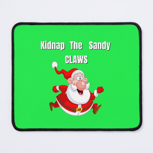 Item preview, Kidnap The Sandy Claws designed and sold by designforum1968.