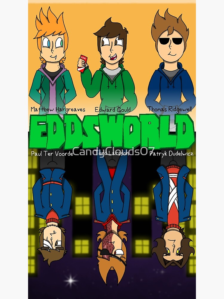 Matt from EddsWorld Poster for Sale by enragedartist