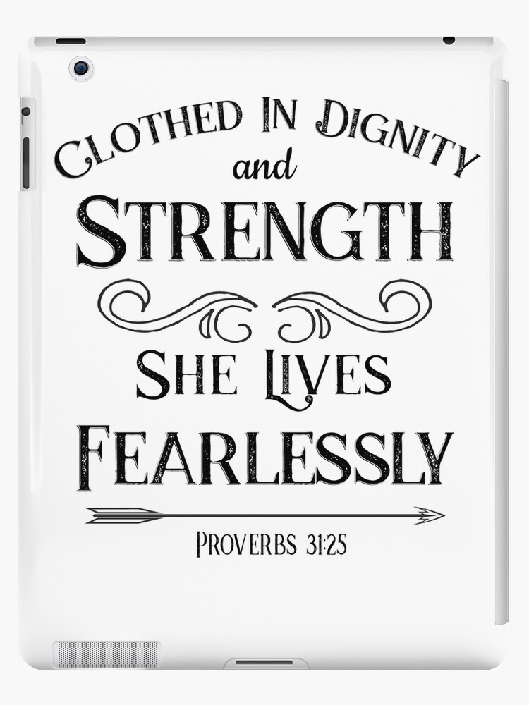 Bible Verse About Woman Strength Clothed In Strength And Dignity Bible Scripture For Women" Ipad Case & Skin  By Crossesforever | Redbubble