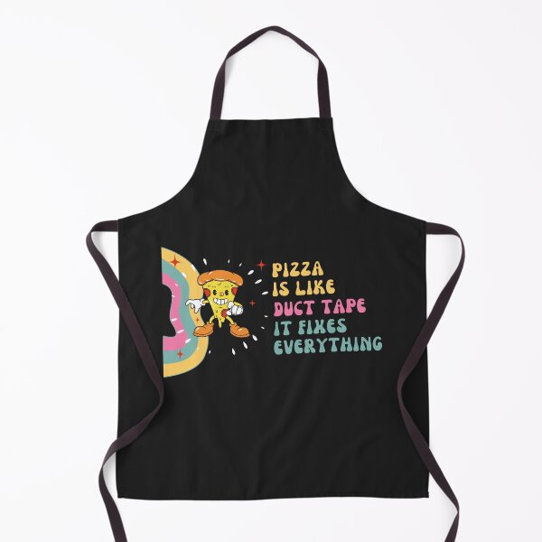 Item preview, Pizza Is Like Duct Tape It Fixes Everything designed and sold by SecretSavings.