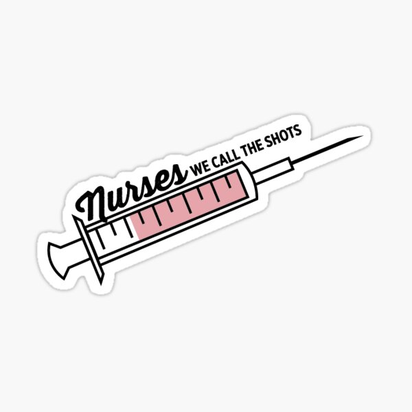 Nurse Shot Sticker For Sale By Megnance27 Redbubble