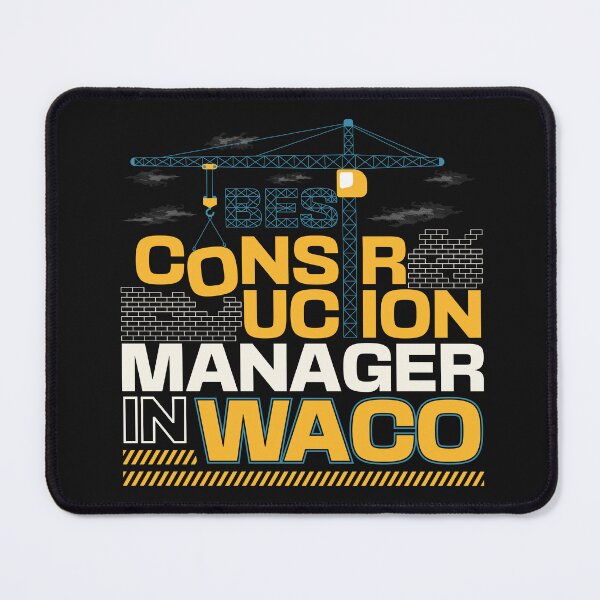 Item preview, Best Construction Manager In Waco | Waco Texas | Waco Construction Manager designed and sold by DrawingBoard.