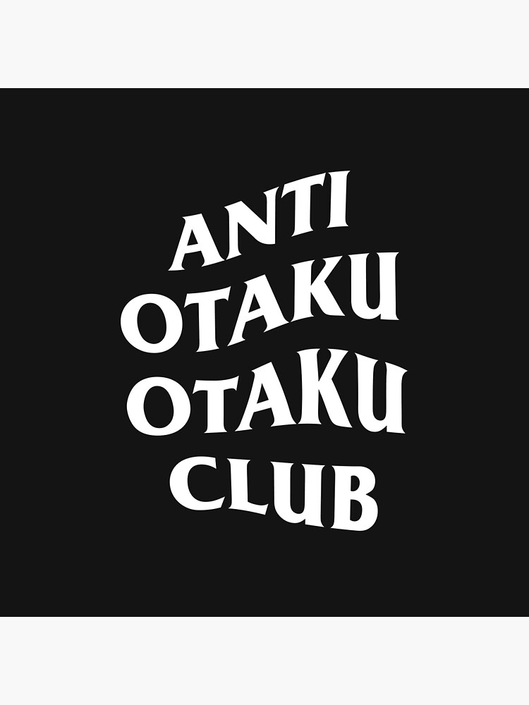 Total 73+ imagen anti otaku otaku club