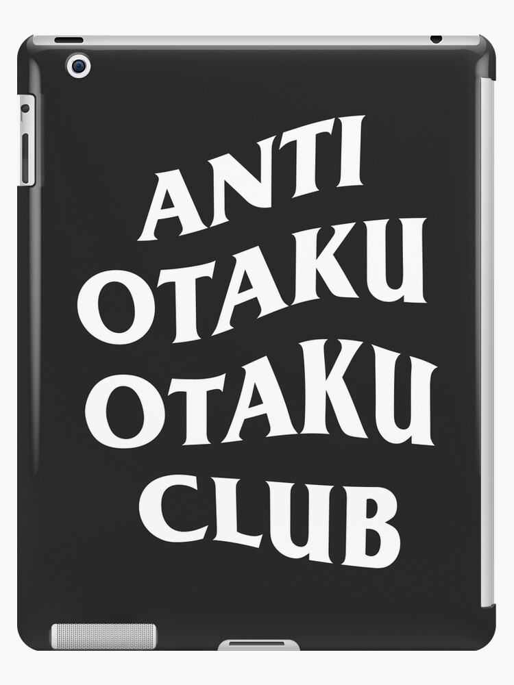 Anti Otaku Otaku Club