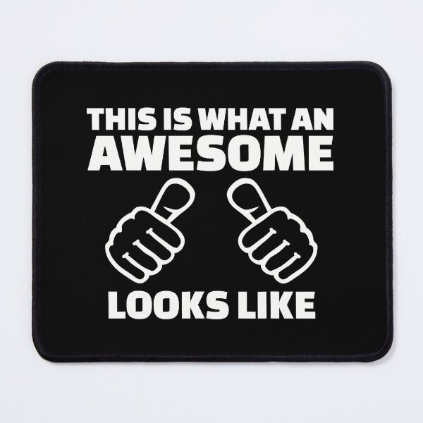 Item preview, This Is What An Awesome Looks Like designed and sold by Earthshaker-art.