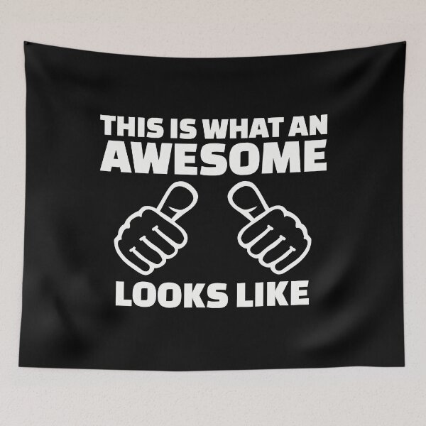 Item preview, This Is What An Awesome Looks Like designed and sold by Earthshaker-art.