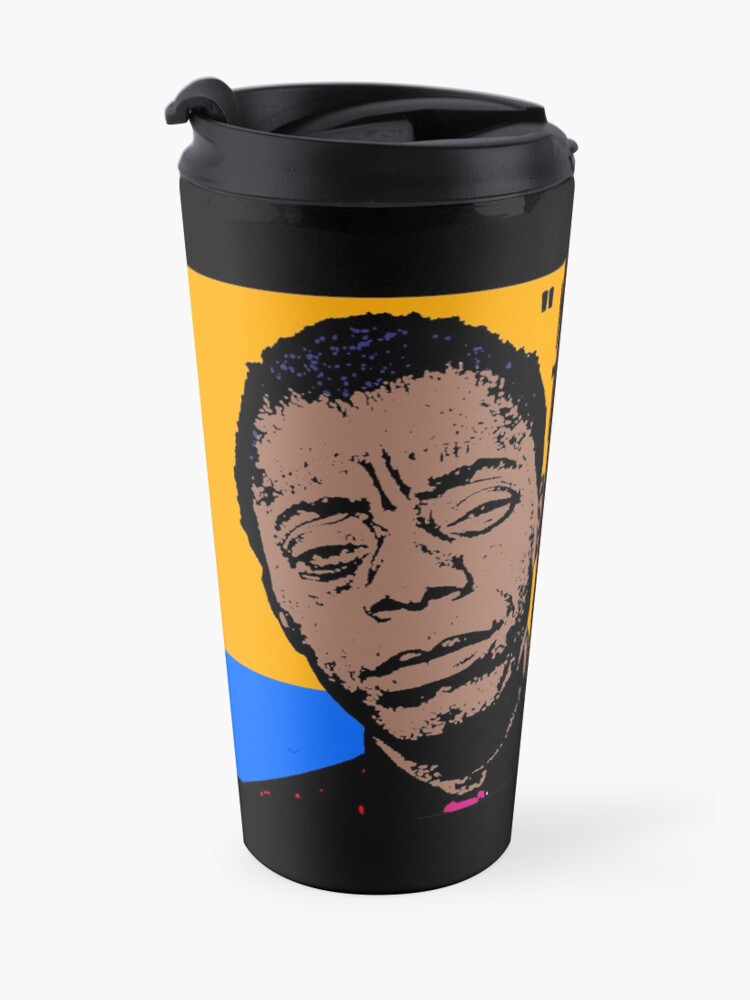 Alternate view of Not everything that is faced can be changed, but nothing can be changed until it is faced.. Travel Mug