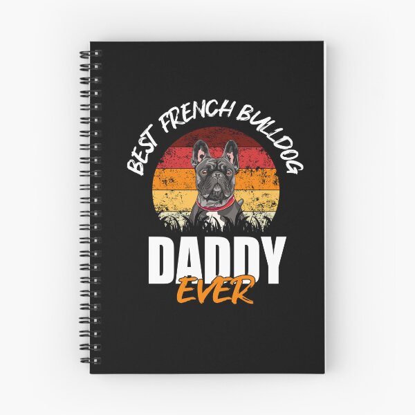 Item preview, Best French Bulldog Daddy designed and sold by Shirt-Expert.