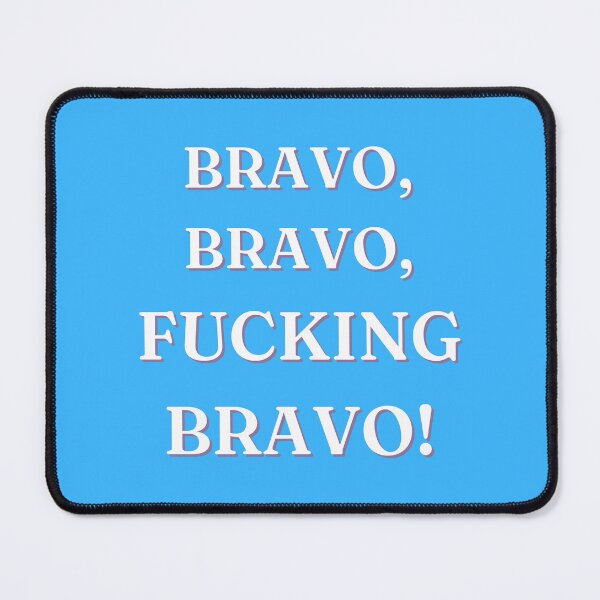 Item preview, Fucking Bravo designed and sold by Spiffle.